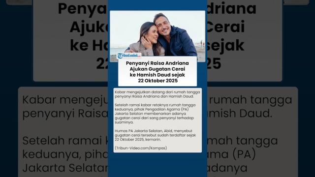 MENGEJUTKAN ! Penyanyi Raisa Andriana Ajukan Gugatan Cerai ke Hamish Daud sejak 22 Oktober 2025