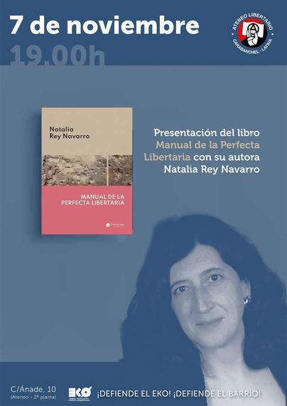 Presentación del libro: «Manual de la Perfecta Libertaria», de Natalia Rey Navarro