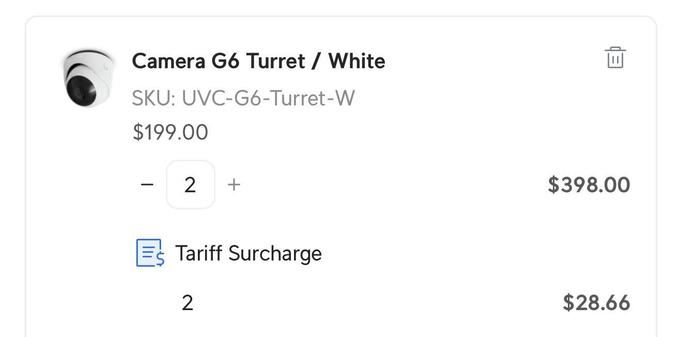 Two ubiquity G6 Tourette’s come up to $398. There’s a tariff surcharge of $28.66.