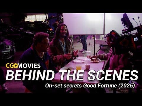 Good Fortune (2025) – Behind the Scenes with Keanu Reeves