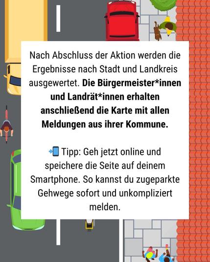 Die Meldungen werden den Kommunen übergeben.