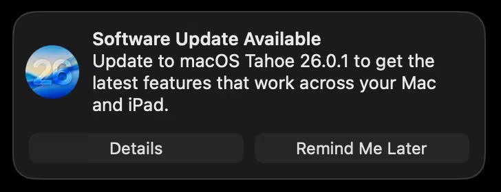 macOS Tahoe update notification with only "Details" and "Remind Me Later" buttons