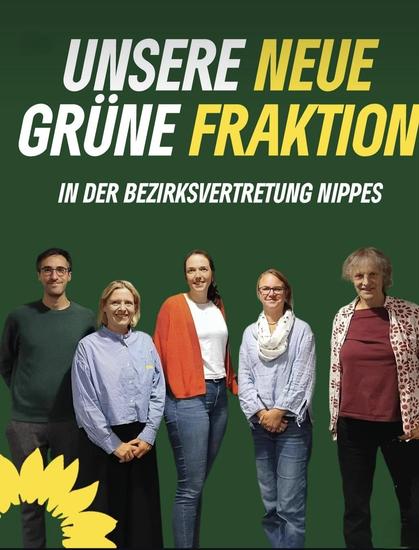 Unsere neue GRÜNE Fraktion in der Bezirksvertretung Nippes