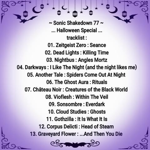 ~ Sonic Shakedown 77 ~ 
🦇 Halloween Special 🦇

set your inner goth free with 13 cuts of contemporary dark wave ~ there are even tracks for the Sparkle Goths and Goth Gazers, can you tell which ones?

tap the LinkTree in our profile and select Sonic Shakedown  or the link in-post ~ you don't need a Mixcloud account to listen on our link

our cover star picture this month is from Pinterest, we couldn't find the original source ~ if you know, please tell us so we can credit them

#SonicShakedown77 #SonicShakedown #ZeitgeistZero #DeadLights #Nightbus #Darkways #AnotherTale #TheGhostAura #ChâteauNoir #Vioflesh #Sonsombre #CloudStudies #Gothzilla #CorpusDelicti #GraveyardFlowers #Goth #DarkWave #Halloween #EveryDayIsHalloween 

all tracks available on Bandcamp