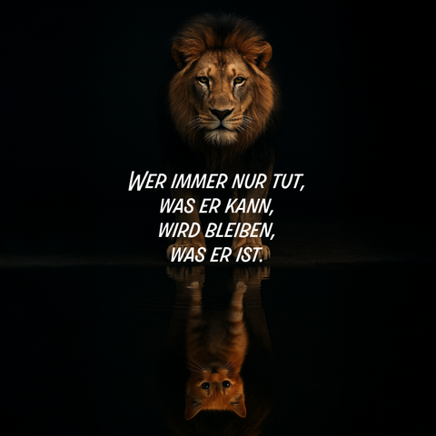 Löwe und Spiegelung – Symbol für leises Wachstum