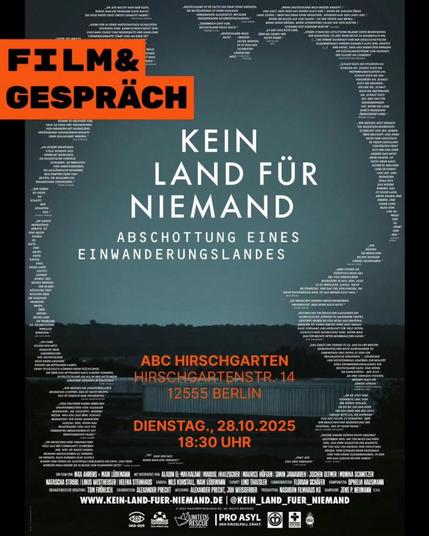 💥Ankündigung! Dienstag 28.10.2025💥
🎬 Film Gespräch "Kein Land für niemand" 🎥
Dienstag, 28.10.2025 | 18:30 Uhr | ABC Hirschgarten, Hirschgartenstraße 14 12555 Berlin
Anreise: S3 Hirschgarten | Tram 60, 61, Bus 169 Berlin, Brandenburgplatz
📣 Aufruf: https://asanb.noblogs.org/?p=13786 - @seebruecke_berlin
#b2810 #noBorder #noNation
Das Kollektiv  @kulturkombuese  zeigt den Dokumentarfilm KEIN LAND FÜR NIEMAND
🧡 Im Anschluss diskutieren wir zusammen
🍽 Einführung & Essen ab 18:30 Uhr
🎥 Filmstart 19:00 Uhr
💰 Eintritt: Spende
🗣 Mit deutschen & englischen Untertiteln.
👉🏽 Kommt vorbei& bringt Freund*innen mit!
Unsere Antwort auf Abschottung: Miteinander reden, solidarisch handeln!