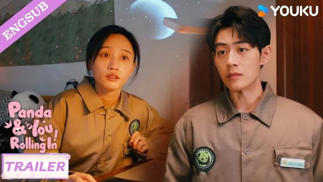 【Trailer】EP01-06: Why did you break into my room? 😮| Panda & You Rolling In | YOUKU
