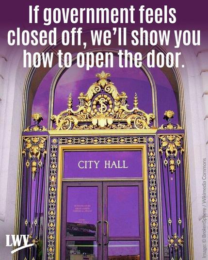 A photo of the front door of San Francisco City Hall. The doors are closed and dark. At the top is text that says: "If government feels closed off, we'll show you how to open the door."