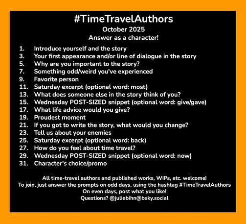 Time Travel Authors – 27 October prompt: Answer as a character! How do you feel about time travel?