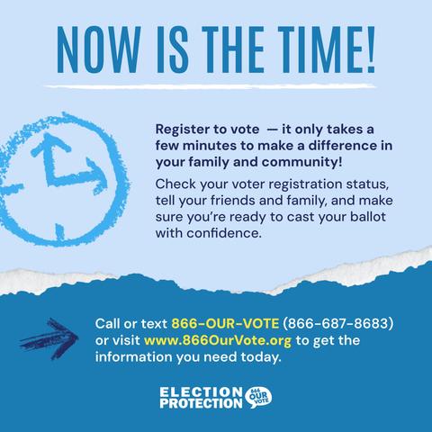🚨Now is the time! Check your voter registration status to ensure you're ready to make your voice heard. Every vote counts. Yours could be the difference! Call/text 866-OUR-VOTE (866-687-8683) or click below for info on voting in your state.