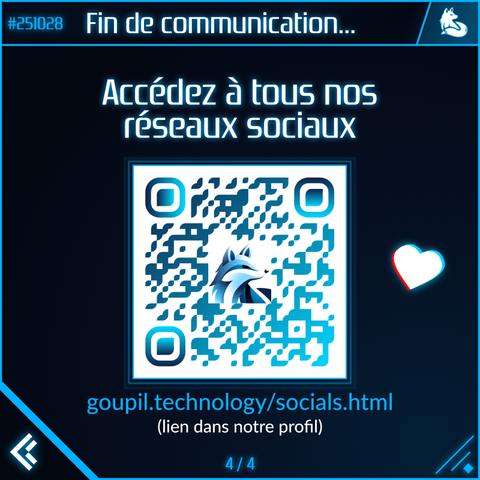 Accédez à tous nos réseaux sociaux (avec un emoji cœur effet glitch)
https://goupil.technology/socials.html
(lien dans notre profil)