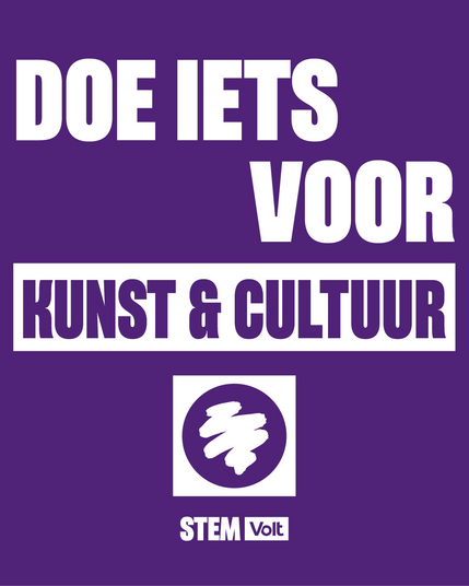 Volt verkiezingsposter: voor kunst &cultuur - stem Volt