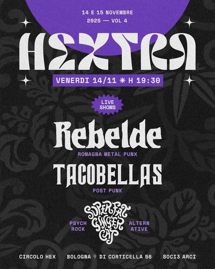 𝐇𝐄𝐗𝐓𝐑𝐀 vol 4: Rebelde RPM • Tacobellas • Super Fat Ginger Cat