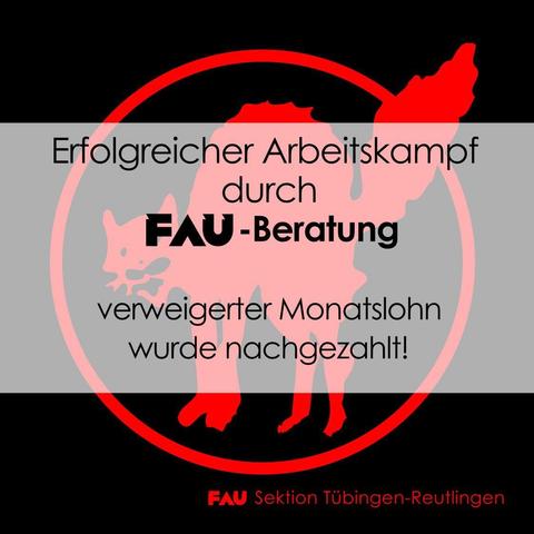 SharePic mit dem Text: Erfolgreicher Arbeitskampf durch FAU Beratung - verweigerter Monatslohn wurde nachgezahlt
