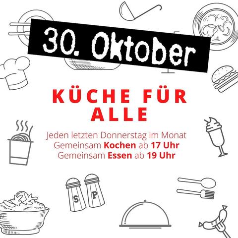 The image features a promotional announcement for a cooking event titled "KÜCHE FÜR ALLE" on October 30. It highlights a monthly gathering for communal cooking starting at 5 PM and shared meals at 7 PM, surrounded by illustrations of things from a kitchen.