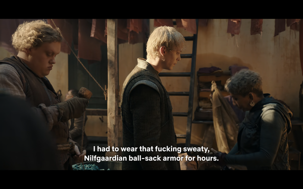 Screenshot z filmu "Szczury: Opowieści ze świata Wiedźmina" z tekstem w napisach:
"I had to wear that fucking sweaty Nilfgaardian ball-sack armor for hours."