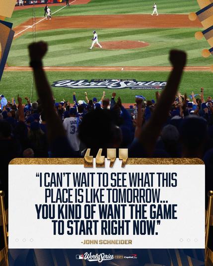 “I can’t wait to see what this place is like tomorrow … you kind of want the game to start right now.” - John Schneider
World Series 2025 presented by Capital One
Pictured: Fans celebrate at Rogers Centre. A silhouette of one fan’s raised arms in the foreground surround the World Series logo by the first base foul line as the Blue Jays leave the field in the background.