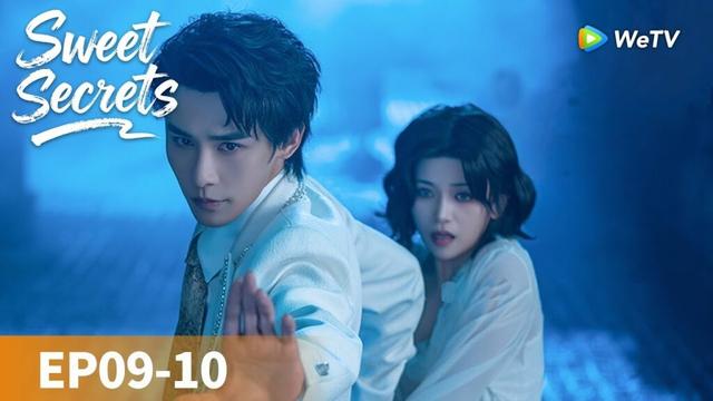 المسلسل الصيني "أسرار حلوة"｜الحلقة 09-10｜Sweet Secrets｜WeTV