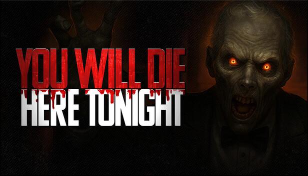 cover del gioco you will die here tonight
