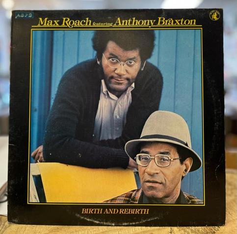 Birth and Rebirth is an album by American jazz musicians Max Roach and Anthony Braxton. It was recorded in September 1978 for the Italian Black Saint label.