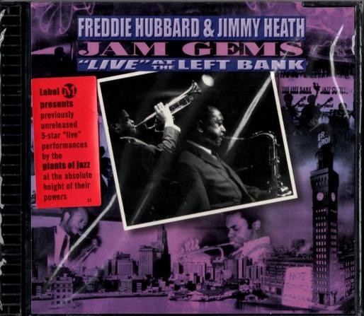 Jam Gems: Live at the Left Bank is collaboration live album by trumpeter Freddie Hubbard and tenor saxophonist Jimmy Heath recorded at the Left Bank ballroom in Baltimore in June 1965 and released on the Label M label in 2001. It features performances by Hubbard, Heath, Gus Simms, Wilbur Little, and Bertell Knox.