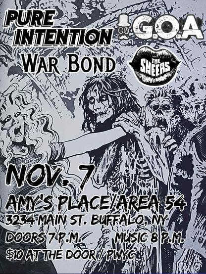 Pure Intention, War Bond, G.O.A., The Sneers