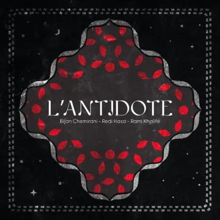 Cover of L'Antidote, first production of a new trio from France