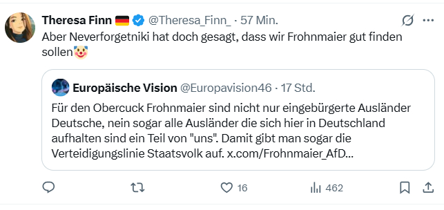 Theresa Finn 🇩🇪
@Theresa_Finn_
·
58 Min.
Aber Neverforgetniki hat doch gesagt, dass wir Frohnmaier gut finden sollen🤡
Zitat
Europäische Vision
@Europavision46
·
17 Std.
Für den Obercuck Frohnmaier sind nicht nur eingebürgerte Ausländer Deutsche, nein sogar alle Ausländer die sich hier in Deutschland aufhalten sind ein Teil von "uns". Damit gibt man sogar die Verteidigungslinie Staatsvolk auf. x.com/Frohnmaier_AfD…