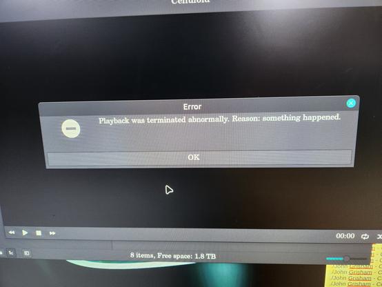 Linux mint error message reads "Playback was terminated abnormally. Reason: something happened."