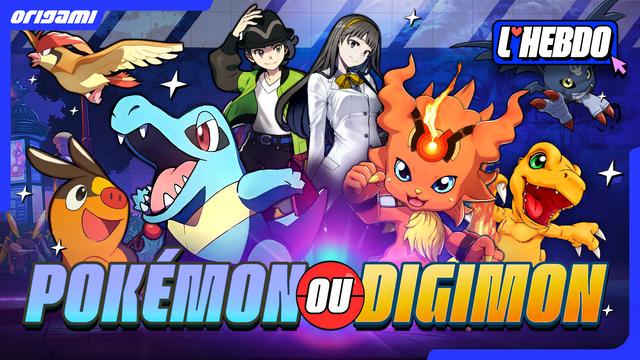 Miniature de L'Hebdo S03E07 d'ORIGAMI présentant une farandole de personnages issus de LÉGENDES POKÉMON : Z-A et DIGIMON STORY: TIME STRANGER avec l'accroche "Pokémon ou Digimon"
