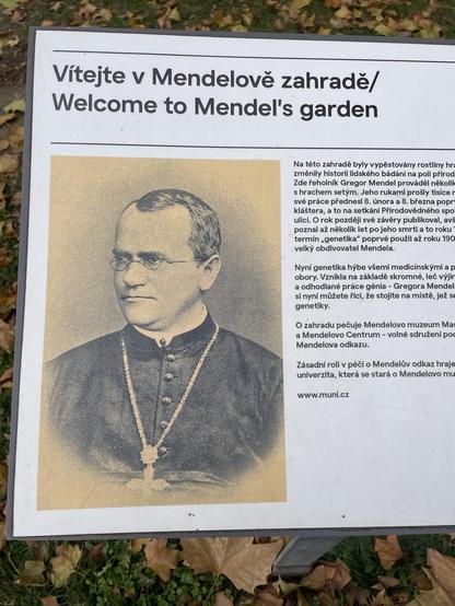 “Welcome to Mendel’s garden” sign, with image of him in monastic garb