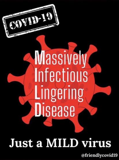 Image features a graphic representation of a red coronavirus with text reading "COVID-19," "Massively Infectious Lingering Disease," and "Just a MILD virus" against a black background.