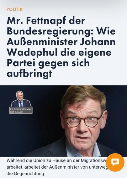 Mr. Fettnapf der
Bundesregierung: Wie
AuBenminister Johann
Wadephul die eigene
Partei gegen sich
aufbringt.
———
Wahrend die Union zu Hause an Er Migrationswende
arbeitet, arbeitet der AuBenminister von unterweg in die Gegenrichtung.

Nius Headline 03.11.2025
