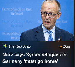 Chancellor Friedrich Merz said Monday Syrian refugees in Germany must go home now that their country's war is over or face deportation.

In his latest hardline comments on migration, Merz said there was "no longer any reason" for Syrians who fled their country's brutal 13-year war to seek asylum in Germany.

"For those who refuse to return to their country, we can of course expel them," he said during a visit to Husum, in northern Germany.