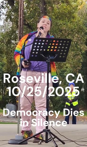 The VP of the Placer LGBTQ+ Center (placerlgbtqcenter.org) spoke at the Democracy Dies in Silence Procession event on 10/25/2025 at Royer Park, Roseville, CA.