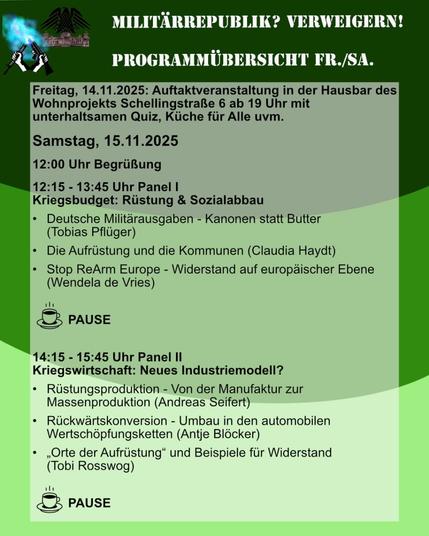 Auf den Bildern ist das Programm.
Das findet ihr hier auf der Webseite:

https://www.imi-online.de/2025/09/26/imi-kongress-2025-militaerrepublik-verweigern/