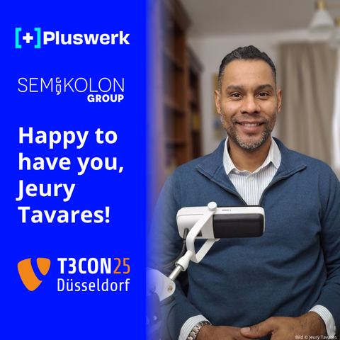 Portrait of communication trainer and coach Jeury Tavares smiling in front of a microphone. On the left side, a blue banner features the logos of +Pluswerk, Semikolon Group, and T3CON25 Düsseldorf, along with the text “Happy to have you, Jeury Tavares!”.
