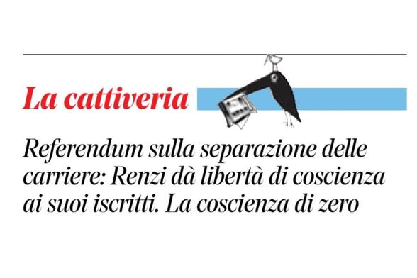 Referendum sulla separazione delle carriere: Renzi dà libertà di coscienza ai suoi iscritti.

La coscienza di zero.