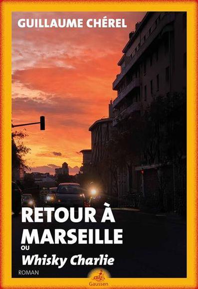 Couverture du livre Retour à Marseille