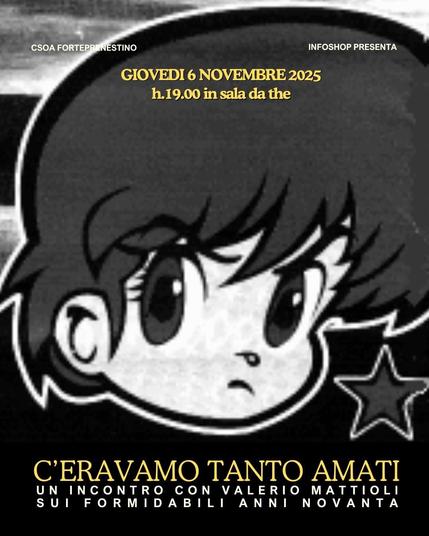 "C’ERAVAMO TANTO AMATI"
un incontro con Valerio Mattioli sui formidabili anni novanta