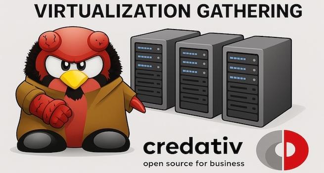 Open-Source Virtualization Gathering by credativ GmbH in Germany, Mönchengladbach