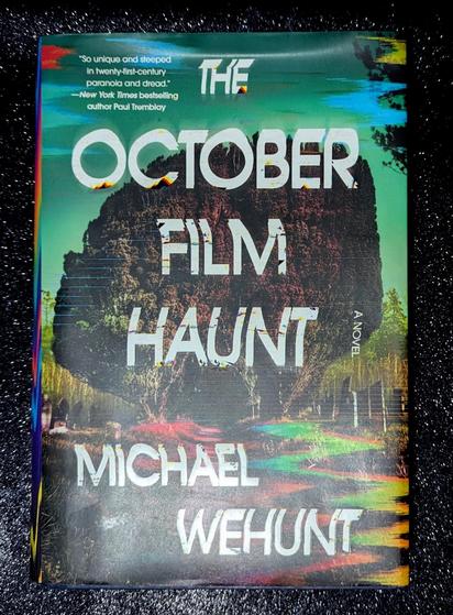 Hardcover of The October Film Haunt by Michael Wehunt