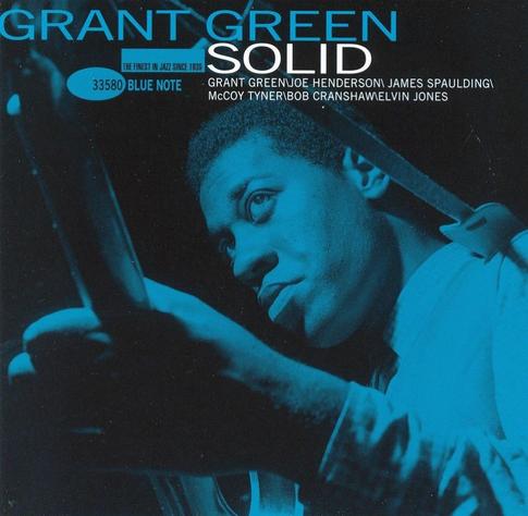 Solid is an album by American jazz guitarist Grant Green, containing performances recorded in 1964 but not released on the Blue Note label until McCoy Tyner, Elvin Jones and Bob Cranshaw from Green’s previous session are joined by alto saxophonist James Spaulding and tenor saxophonist Joe Henderson.
