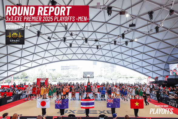 【RECAP】3×3.EXE PREMIER 2025 PLAYOFFS – MEN / OSAKA