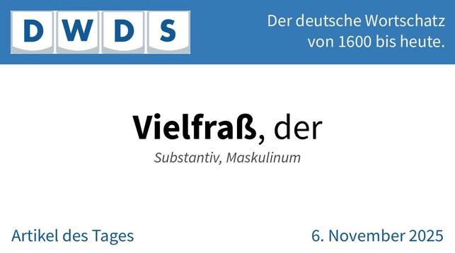 Vielfraß, der | Substantiv, Maskulinum