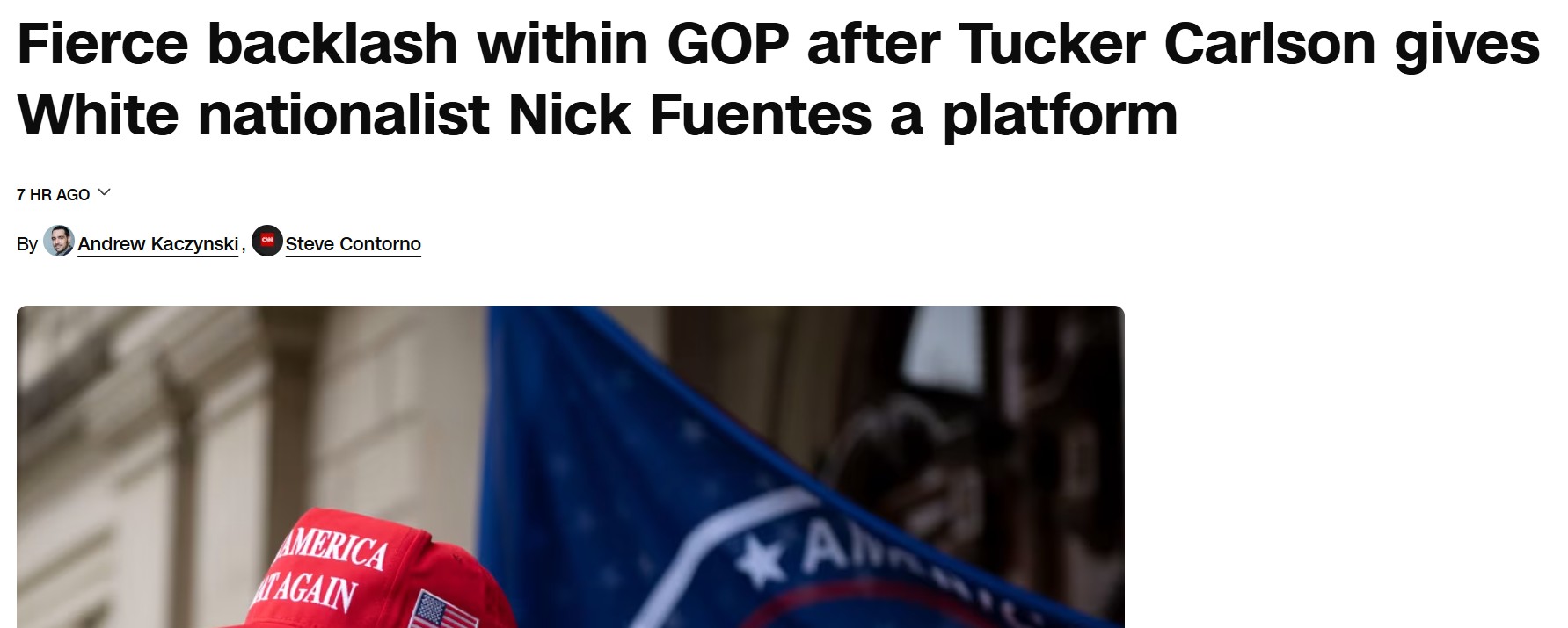 "Fierce backlash within GOP after Tucker Carlson gives White nationalist Nick Fuentes a platform"