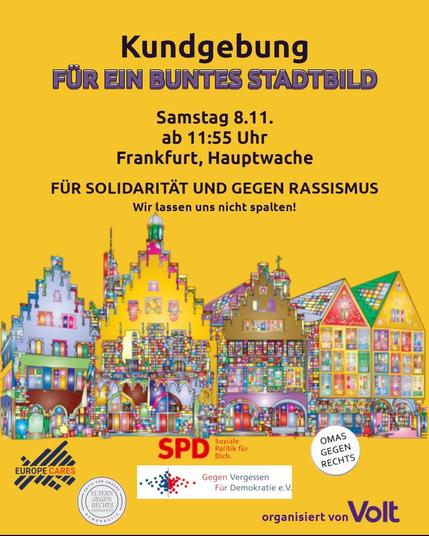 Das Bild zeigt einen Aufruf zu einer Kundgebung "Für ein buntes Stadtbild" in Frankfurt, am Samstag dem 8. November 2025 um 11:55 Uhr auf der Hauptwache. Es werden dazu die unterstützenden Organisationen genannt.