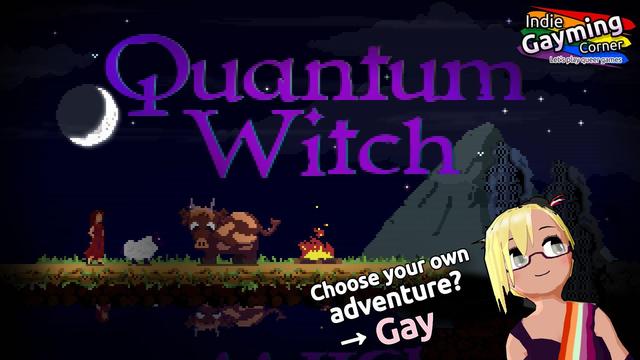 Quantum Witch.
A pixel art girl looking after a sheep and a cow at night under a crescent moon. VTuber: "Choose your own adventure? Gay."
Indie Gayming Corner: Let's play queer games.