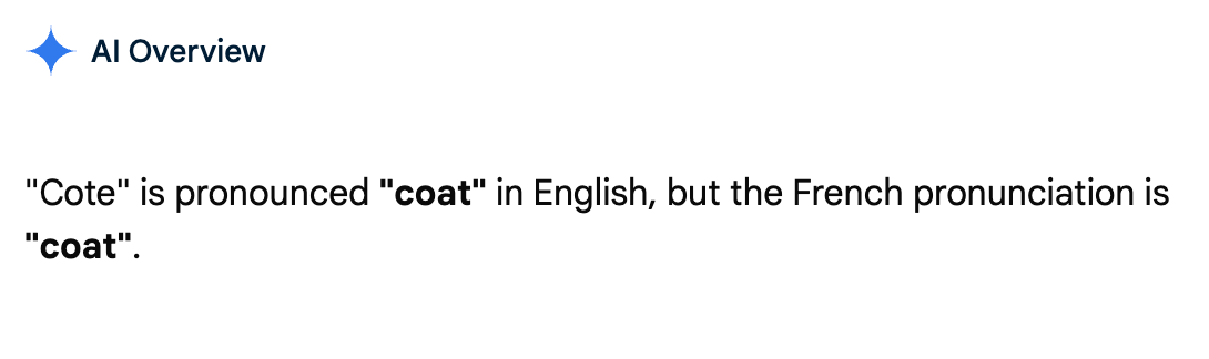 AI Overview: "Cote" is pronounced "coat" in English, but the French pronunciation is "coat".