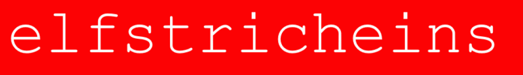 elfstricheins